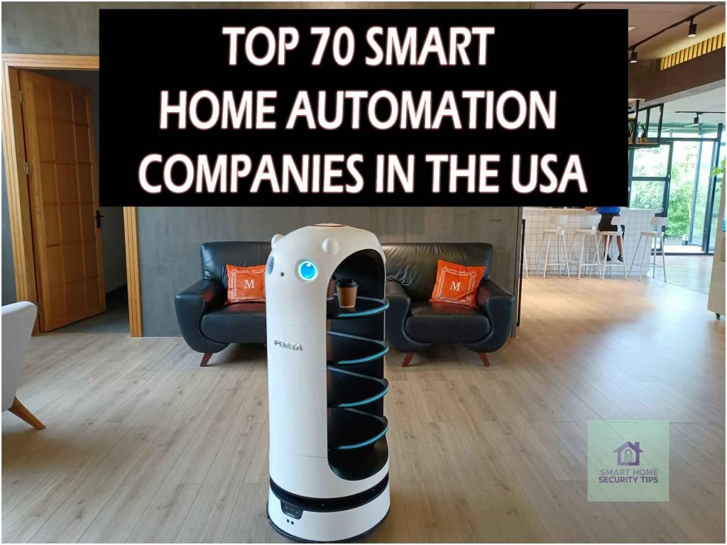 Top 70 Smart Home Automation Companies in the USA